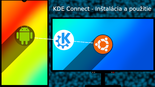 KDE Connect - Inštalácia a použitie